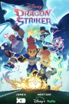 Dragon Striker TV show poster: Key, Ssyelle, Ameline, Odward, Milo play Gorotama