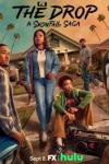 The Drop: A Snowfall Saga TV show poster: James, Wanda, and Lamar hang out on the curb in South Central L.A.