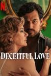 Deceitful Love TV show poster: A White man and a White woman embrace in front of a mirror with the title 'Deceitful Love' written across them