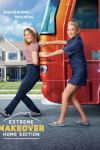 Extreme Makeover: Home Edition (2025) poster: Clea Shearer and Joanna Teplin are trying to keep a red bus from moving. 