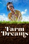 Farm Dreams TV Show Poster: host Indy Officinalis, a black woman farmer, hosts lavender