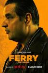 Ferry TV show poster: Profile of a man is shown against an orange background with the title text at the bottom.