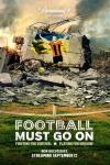 Football Must Go On TV show poster: A collapsed cement structure with a football player with orange jacket painted on it. 