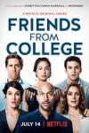 Friends from College Poster Image