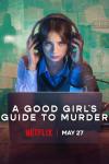 A Good Girl's Guide to Murder: Season 2 TV show poster: Detective podcast host in dark room with case notes, mic, and laptop.