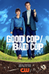 Good Cop/Bad Cop poster: Leighton Meester and Luke cook standing together as detectives.