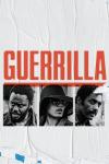 Guerrilla Poster Image