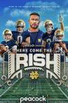 Here Come the Irish poster: Coach Marcus Freeman surrounded by players in gold and blue uniforms 