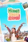 Home Sweet Rome TV show poster: Lucy stands happily with open arms above her head in front of Rome's skyline