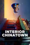 Interior Chinatown TV show poster: Willis Wu is shown from below, seemingly shooting sideways from a Chinatown restaurant window 