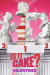 Is it Cake? Valentine's TV show poster: images of cupid statues with one cut open as a cake. 
