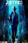 Justified: City Primeval: Raylan Givens is shown in a cowboy hat and Western wear, drawing his gun. Behind him is a shadowy blue background and the words "Justified: City Primeval" appear in white over his head. 