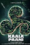 Kaali Paani TV show poster: Ariel shot of islands shaped symbol with three spirals.