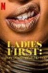 Ladies First TV show poster: close-up of a woman's mouth, her lip curled into a snarl