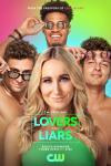 Lovers and Liars TV Show Poster: Nikki Glaser stands in the middle of Benedict Polizzi, CJ Weathers, and Casey Johnson.