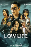 Low Life TV show poster: Ryu Seung-ryong, Yang Se-jong, Kim Jong Soo and other cast members faces in compilation
