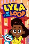 Lyla in the Loop: When We Met Stu TV show poster: A young Black girl and a blue cat stand smiling next to each other.