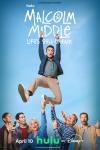 Malcolm in the Middle: Life's Still Unfair TV poster: 30-something Malcolm hangs from the show's title; the rest of the cast prepares to catch him. 