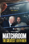 Matchroom: The Greatest Showmen TV show poster: Barry and Eddie Hearn huddle together outside of boxing ring during match