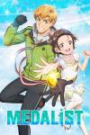 Medalist TV poster: Tsukasa (left) and Inori (right) strike finale poses against a background of ice. They reach towards a shining gold medal.