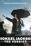 Michael Jackson: The Verdict TV show poster: Michael Jackson holds an umbrella, making a peace sign.
