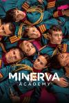 Minerva Academy TV show poster: Students in blue military uniforms lie in a circle, viewed from above with serious expressions.