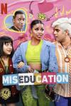 Miseducation TV show poster: Prev Reddy, Micaela Tucker, and Buntu Petse stand, with their arms linked, in front of a pink background covered in stick
