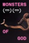 Monsters of God: Serpent entwined on dark background with pink text "Monsters of God."