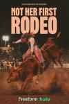 Not Her First Rodeo TV show poster: a female bull rider astride a bucking bull in the middle of a rodeo arena