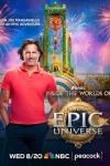 Inside the Worlds of Epic Universe TV show poster: Joe Manganiello stands in front of the Epic Universe theme park