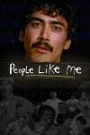 People Like Me TV Show Poster: Daren Vongirdner stares straight ahead, in front of a black background.