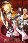 Plunderer TV poster: Front center, Licht holds Hina close and wields a sword. Behind, a collage of character faces: Jail, Nana, Lynn, Pele, Schmelman.