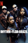 Rhythm+Flow: Brazil TV show poster: Filipe Ret, Tasha and Tracie, and Djonga looking up.   