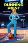 Running Point TV show poster: Isla Gordon (Kate Hudson) stands on a basketball court, her foot on a basketball