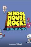 Schoolhouse Rock 50th Anniversary Singalong: Title words are stacked tall on top of each other with animated figures of a bill, a train, conductor, a 
