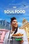 Searching for Soul Food: poster in which Chef Alisa Reynolds holds a plate of food