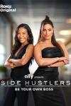 Side Hustlers TV show poster: Hosts Emma Grede and Ashley Graham stand shoulder to shoulder with their arms crossed, wearing all black