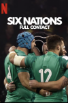 Six Nations: Full Contact TV show poster: Ireland's national union rugby team hugs. 