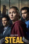 Steal TV show poster: Composite profiles of Jacob Fortune-Lloyd, Sophie Turner, and Archie Madekwe.
