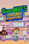 Super Why's Comic Book Adventures TV show poster: Power Paige and Super Why find a cat