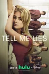 Tell Me Lies TV show poster: A blonde white girl looks to the camera; behind her are a line of attractive young people