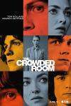 The Crowded Room: The cast of of The Crowded Room showcased in red, yellow, orange and gray rectangles