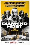 The Diamond Heist TV show poster: A group of people pose behind a large white guy above a white car on a yellow background.