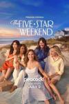 The Five-Star Weekend TV show poster: (L-R) Gemma Chan, Regina Hall, Jennifer Garner, D’Arcy Carden, and Chloë Sevigny sit on a beach.