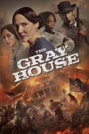 The Gray House TV show poster: Composite of Daisy Head, Mary-Louise Parker, Amethyst Davis, and Robert Knepper 