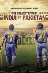 The Greatest Rivalry: India vs Pakistan TV show poster: The backs of two players in blue walking towards pitch.