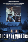 The Idaho Murders: College Nightmare poster: Dark house at night with photograph of Madison Mogen, Kaylee Goncalves, Xana Kernodle, and Ethan Chapman.