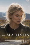 The Madison TV show poster: Michelle Pfeiffer looking down and right against backdrop of Madison River Valley