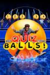 The Quiz with Balls TV show poster: A graphic of a Black man plastered against the front of a giant ball as it pushes him into the water