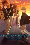 The Ramparts of Ice TV show poster: L-R: Minato, Yota, Miki, and Koyuki walk home from school as the sun sets. They turn back to face the camera.